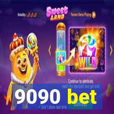 9090 bet